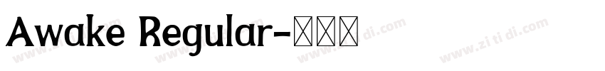 Awake Regular字体转换